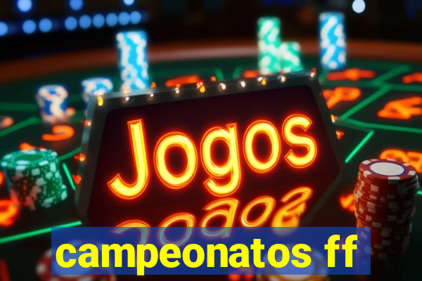 campeonatos ff